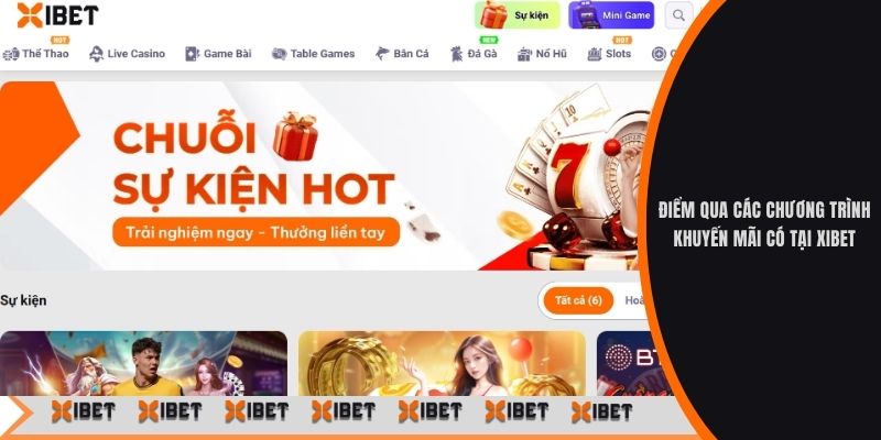 Điểm qua các chương trình khuyến mãi có tại Xibet